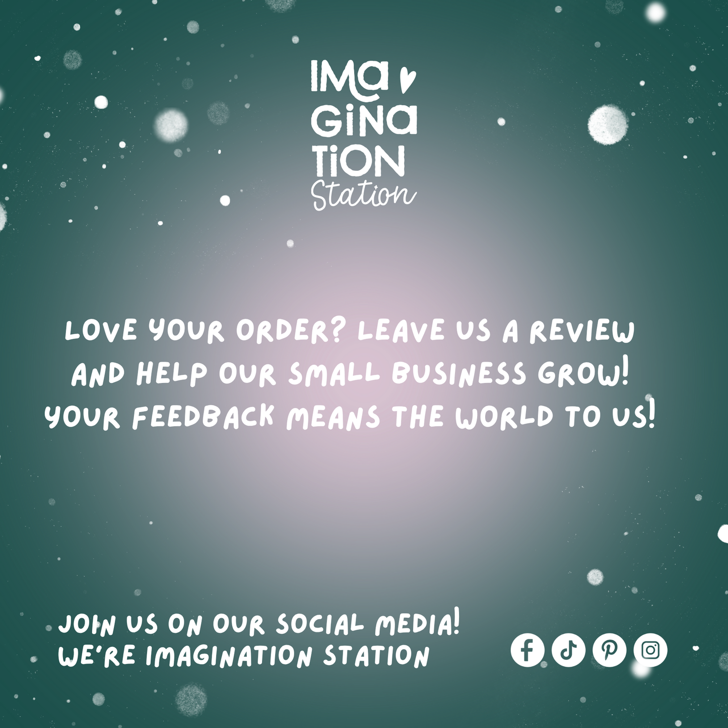 Call to action for feedback with 'Imagination Station' branding on a dark green background with white text.