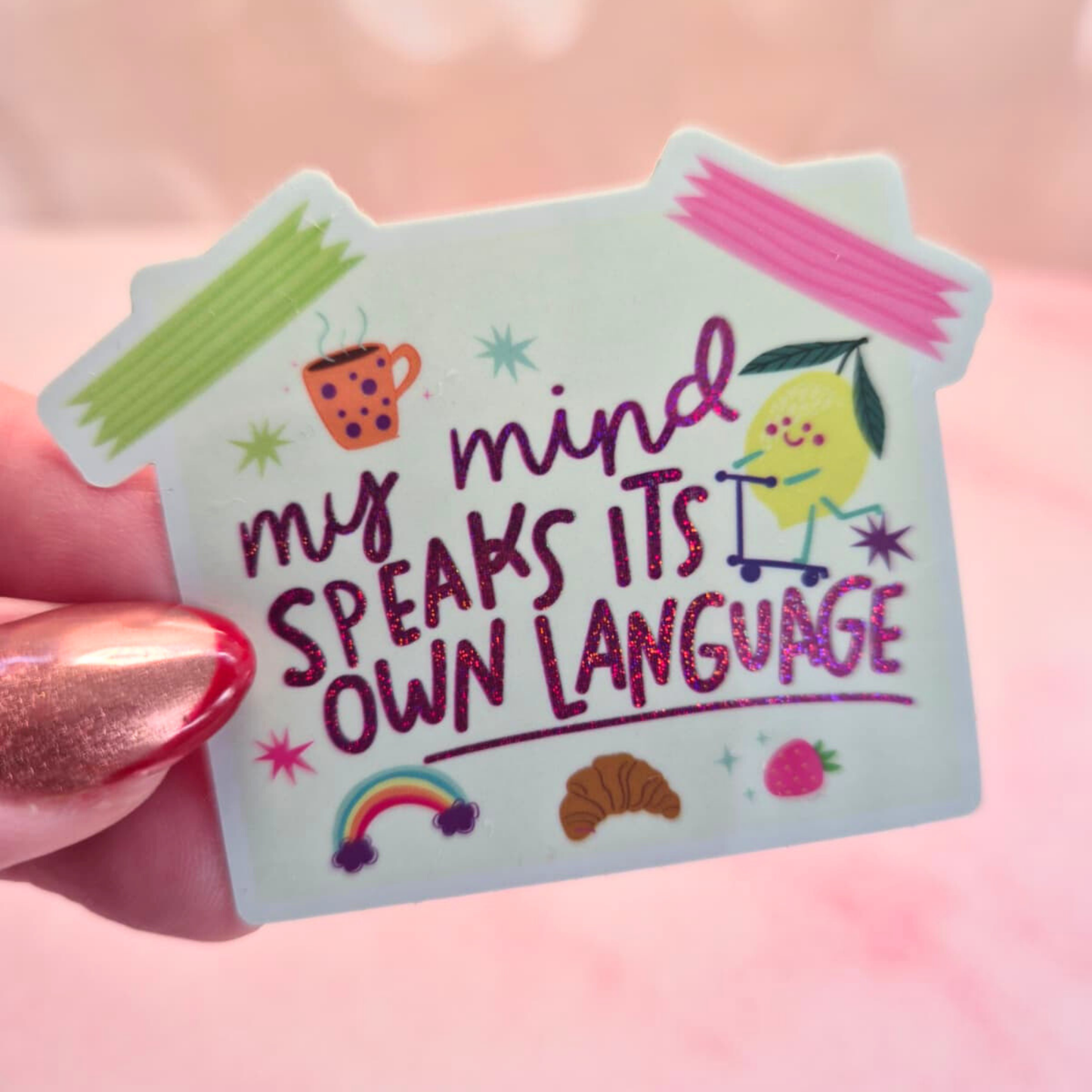 Cute inspirational quote sticker held by hand – pixie dust glossy my mind speaks its own language vinyl