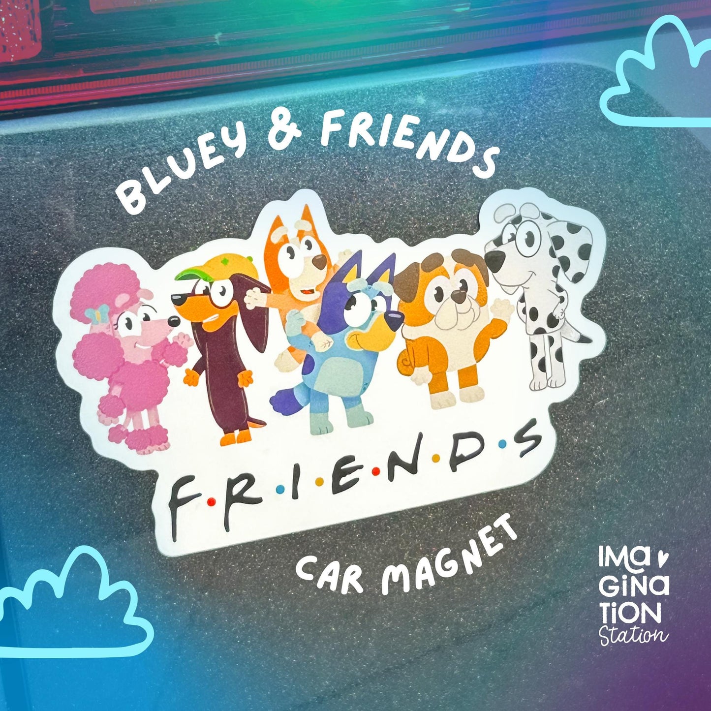 Car magnet featuring Bluey and friends characters with 'Bluey & Friends' text on a reflective surface.