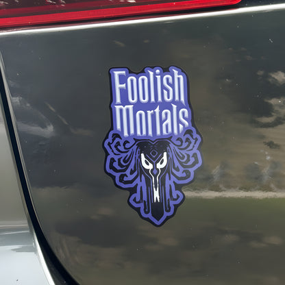 Foolish Mortals Magnet - Disney Haunted Mansion Collectible