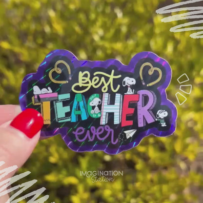 Best Teacher Snoopy Sticker – Prismatic Glossy Waterproof Vinyl Teacher Gift