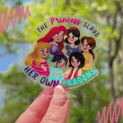 "Princess Slays Her Own Dragons" Quote Sticker – Clear Glossy Disney Vinyl Decal